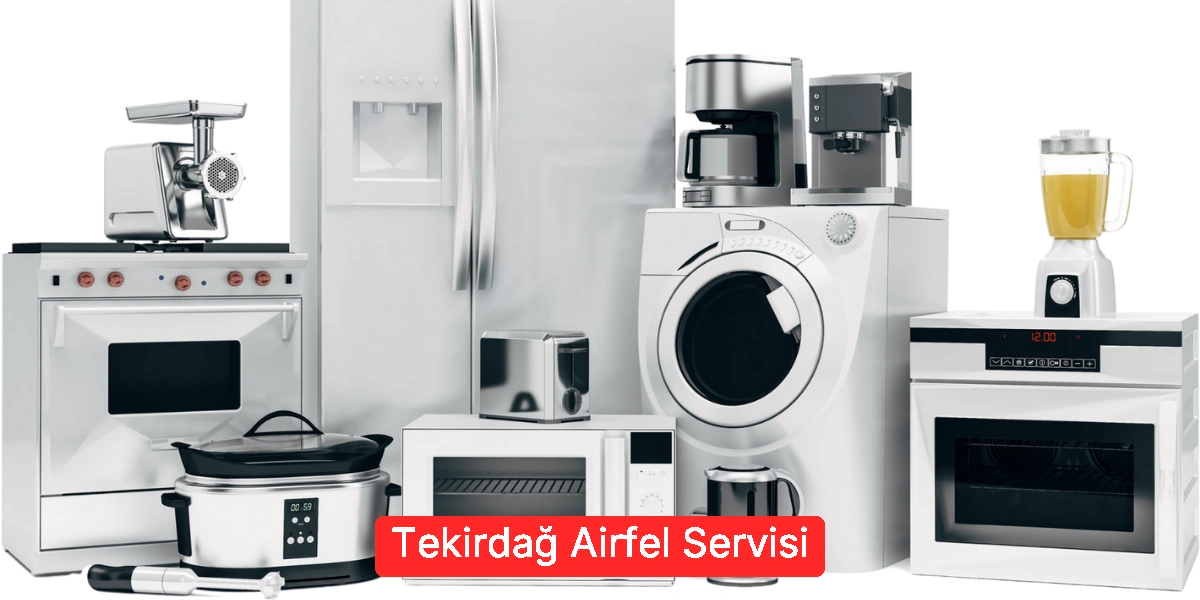 Tekirdağ Airfel Servisi