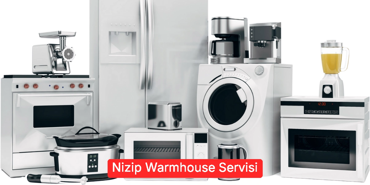 Nizip Warmhouse Servisi